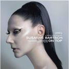 The Orchard to Premiere SUSANNE BARTSCH: ON TOP