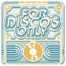 Craft Recording's to Release FOR DISCOS ONLY August 24
