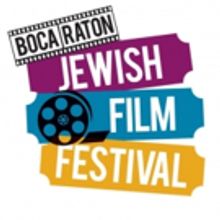 Levis JCC Boca Raton Jewish Film Festival To Premiere 40 Premiere Jewish / Israeli…