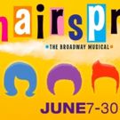 HAIRSPRAY Comes to Theatre Memphis Next Month!