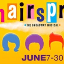 HAIRSPRAY Comes to Theatre Memphis Next Month!