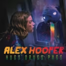 Comedian Alex Hooper Announces Release of Debut Comedy Album HUGS. DRUGS. PUGS. This…