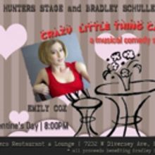 Hunters Stage Presents CRAZY LITTLE THING CALL LOVE - A Valentine's Day Show