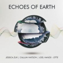 Melbourne's Finest Jazz and Classical Musicians Come Together for 'Echoes Of Earth' A