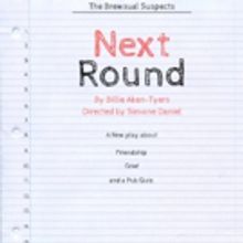 Playwright Billie Aken-Tyers Leads Cast of Reading Of Her New Play NEXT ROUND