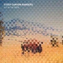 Steep Canyon Rangers New Album OUT IN THE OPEN Hits #1 On Billboard's Bluegrass Album Chart