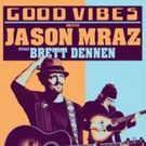Jason Mraz Announces GOOD VIBES North American Summer Tour
