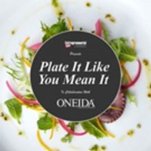 Entrepreneurial Chef Launches National Contest with Oneida to Give One Lucky Winner a