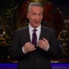 VIDEO: Highlights from This Week's REAL TIME WITH BILL MAHER on HBO