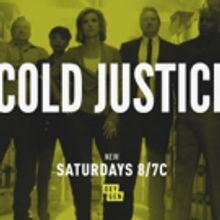 Oxygen's True Crime Series COLD JUSTICE Season 5 Returns Saturday, August 4