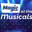Ruthie Henshall And Trevor Dion Nicholas Will Host Magic At The Musicals - Featuring…