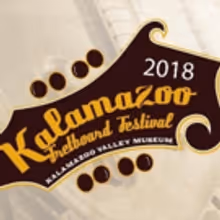 13th Annual Kalamazoo Fretboard Festival Returns to the Kalamazoo Valley Museum…