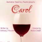 Confronting Your Muse In Anthony Piccione's CAROL