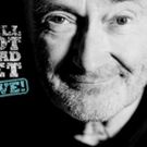 'Phil Collins Still Not Dead Yet, Live!' Announces Fall 2019 Dates