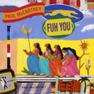 Paul McCartney Releases New Single FUH YOU