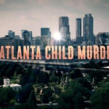 Investigation Discovery Presents Three-Hour Special THE ATLANTA CHILD MURDERS