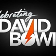 CELEBRATING DAVID BOWIE Reveals Special Guests Ahead of Tour Kickoff This Saturday…