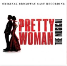 Special 2-LP Red Vinyl Edition Of PRETTY WOMAN: THE MUSICAL Cast Recording Available 