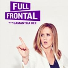 Bid to Win VIP Tickets to FULL FRONTAL WITH SAMANTHA BEE