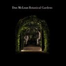 American Singer/Songwriter Don McLean To Release New Album BOTANICAL GARDENS in March
