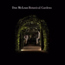 American Singer/Songwriter Don McLean To Release New Album BOTANICAL GARDENS in March