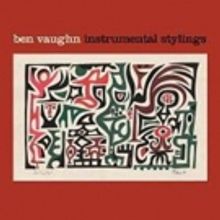 The Story Behind Ben Vaughn's INSTRUMENTAL STYLINGS Album Creating Music For 3rd Rock