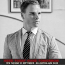 Vincent Hooper Brings 'Here Today, Gone Tomorrow' to Ellington Jazz Club