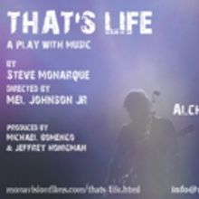 Industry Reading Of THAT'S LIFE By Steve Monarque To Be Directed By Mel Johnson Jr.