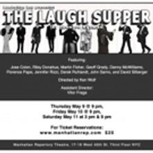 THE LAUGH SUPPER By Leonard Ryzman Comes to Manhattan Rep