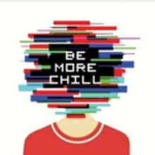 Musical Sensation BE MORE CHILL Opens Off-Broadway Tonight!