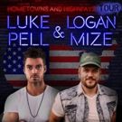 Logan Mize And Luke Pell Announce Hometowns And Highways Tour