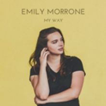 Emily Morrone Shines In New Alt Pop EP “My Way”