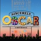SINCERELY, OSCAR Will Close May 12