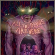 ALL THE DEVILS ARE HERE Emerges from the Swamps of Florida and Onto VOD