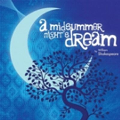 BWW Review: A MIDSUMMER NIGHT'S DREAM at Gettysburg Community Theatre