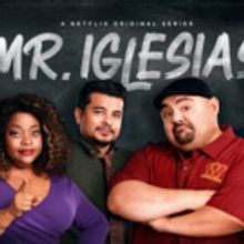 Gabriel Iglesias to Star in Netflix Comedy Series MR. IGLESIAS