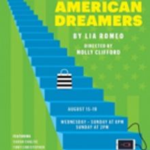 West Of 10th's AMERICAN DREAMERS Opens Tonight