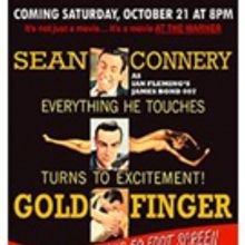 James Bond is Back at Warner Theatre with GOLDFINGER