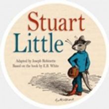 Warner Theatre Announces First Production of Young Actors Series STUART LITTLE
