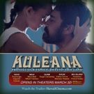 KULEANA Expands to Regal Theaters in Oahu After Successful Opening Weekend