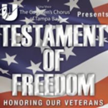 Una Voce: Gay Men's Chorus Tampa Bay to Honor Veterans with 'Testament Of Freedom'