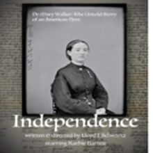 INDEPENDENCE Comes to Theatre West
