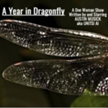 A YEAR IN DRAGONFLY Opens At The Hollywood Fringe Festival