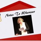 NOTES TO WHEREVER, A Benefit For The Actors Fund Of America, Comes to the Cherry…