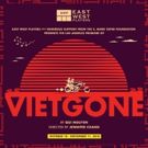East West Players Announces Cast And Creative Team Of VIETGONE