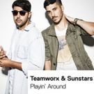Teamworx and Sunstars Prepare for Festival Season with New Track PLAYIN AROUND