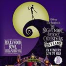 The Hollywood Bowl to Hold THE NIGHTMARE BEFORE CHRISTMAS 25th Anniversary Concerts…