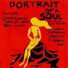 PORTRAIT OF A SOUL Comes to Studio 106 March 16 And 17