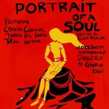 PORTRAIT OF A SOUL Comes to Studio 106 March 16 And 17