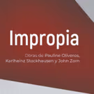 En Impropia, el Ensamble de Cepromusic creará piezas musicales al momento de su…